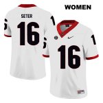 Women's Georgia Bulldogs NCAA #16 John Seter Nike Stitched White Legend Authentic College Football Jersey SZR4054KQ